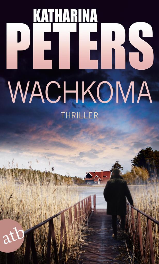 Katharina Peters: Wachkoma - Taschenbuch - Bild 4