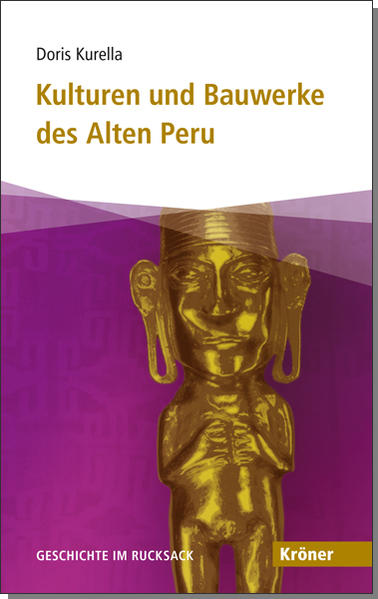 Image of Kulturen und Bauwerke des Alten Peru