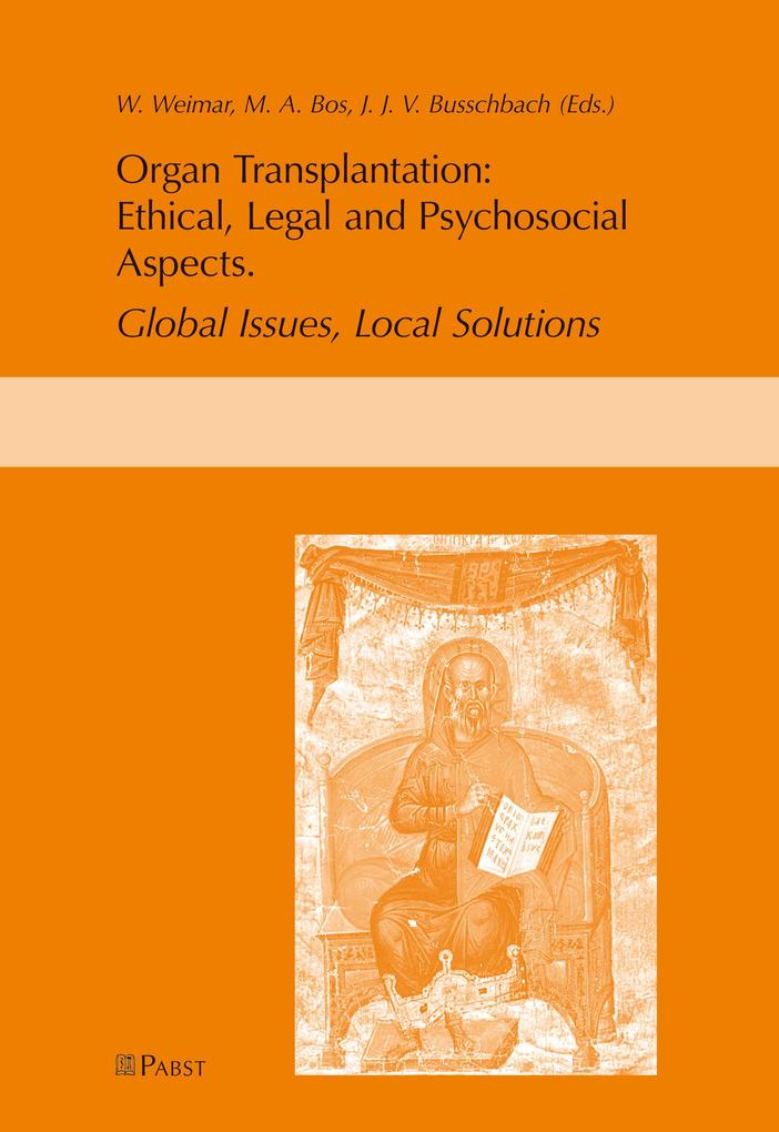 Ethical Legal and Psychosocial Aspects of Transplantation