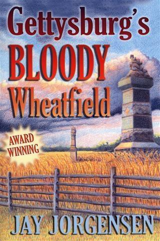 Gettysburg‘s Bloody Wheatfield