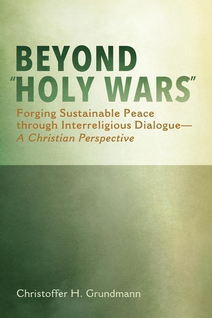 Beyond 'Holy Wars'