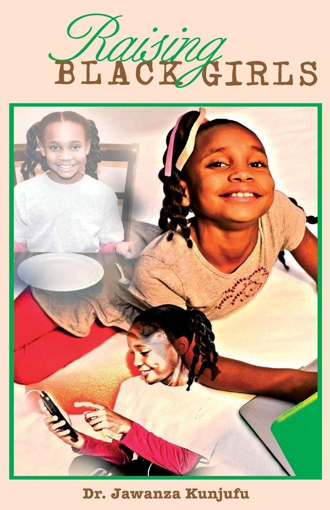 Raising Black Girls