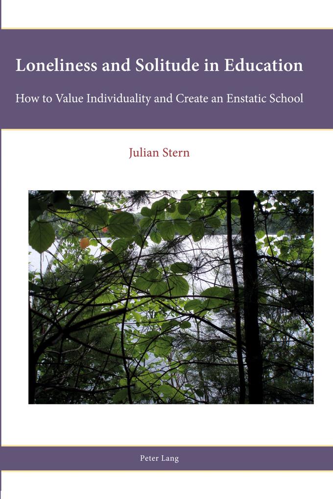 Loneliness and Solitude in Education