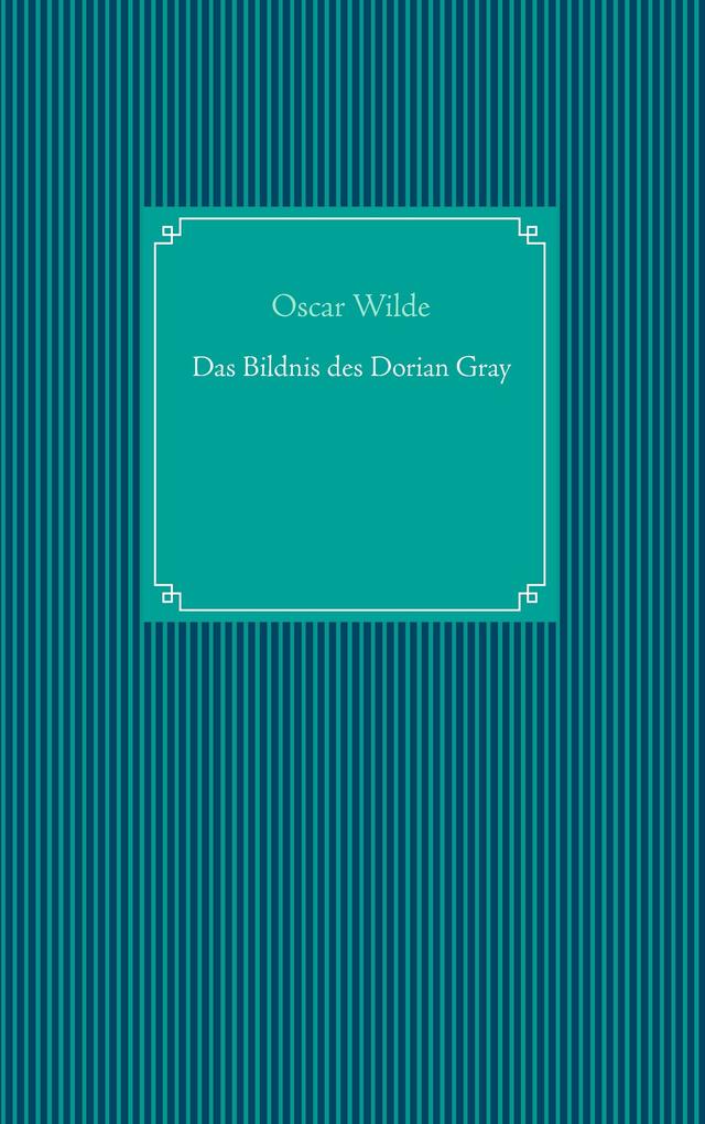 Das Bildnis des Dorian Gray