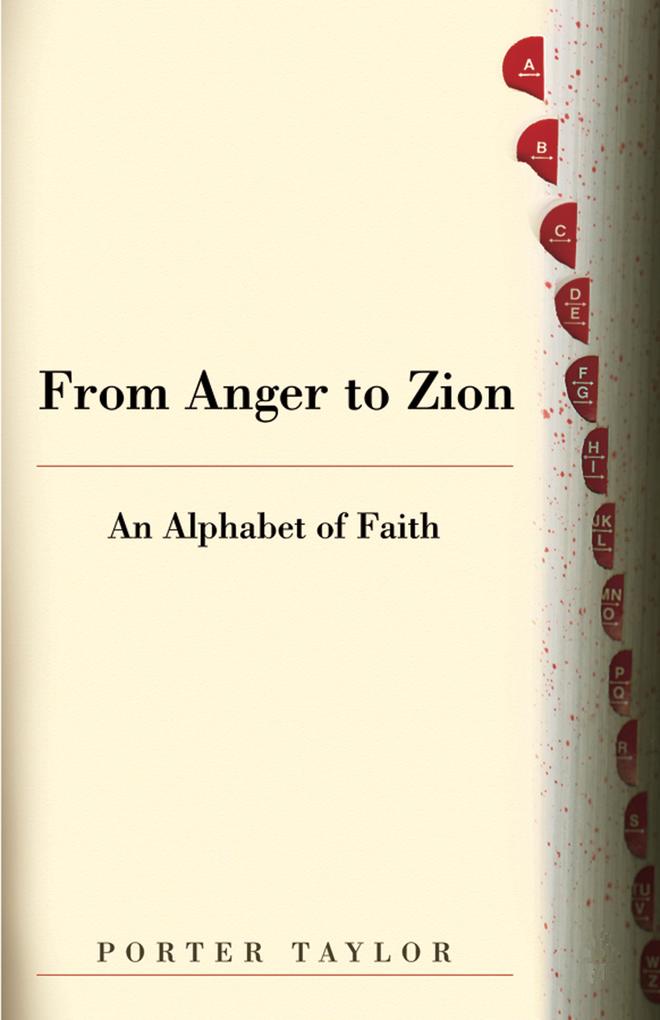 From Anger to Zion