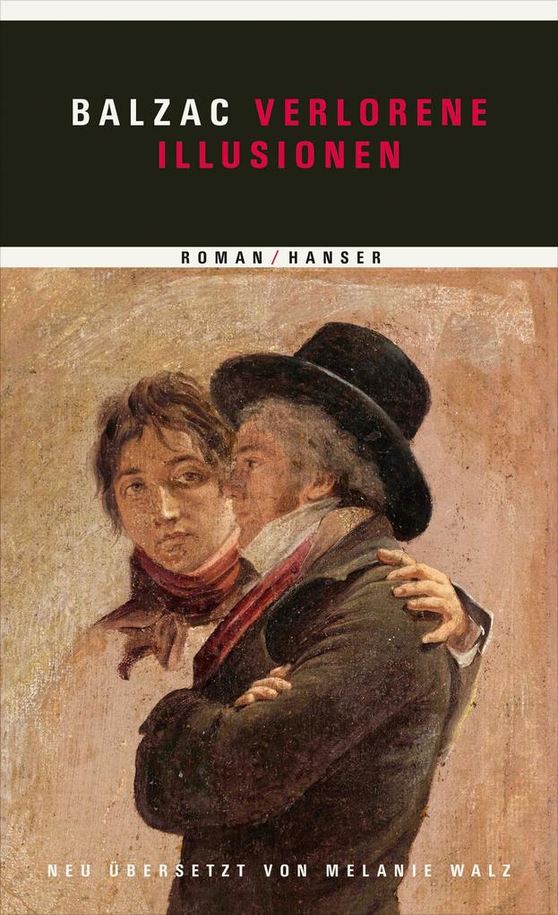Hanser Verlorene Illusionen, Belletristik Von Honoré De Balzac, Melanie Walz - Bild 4