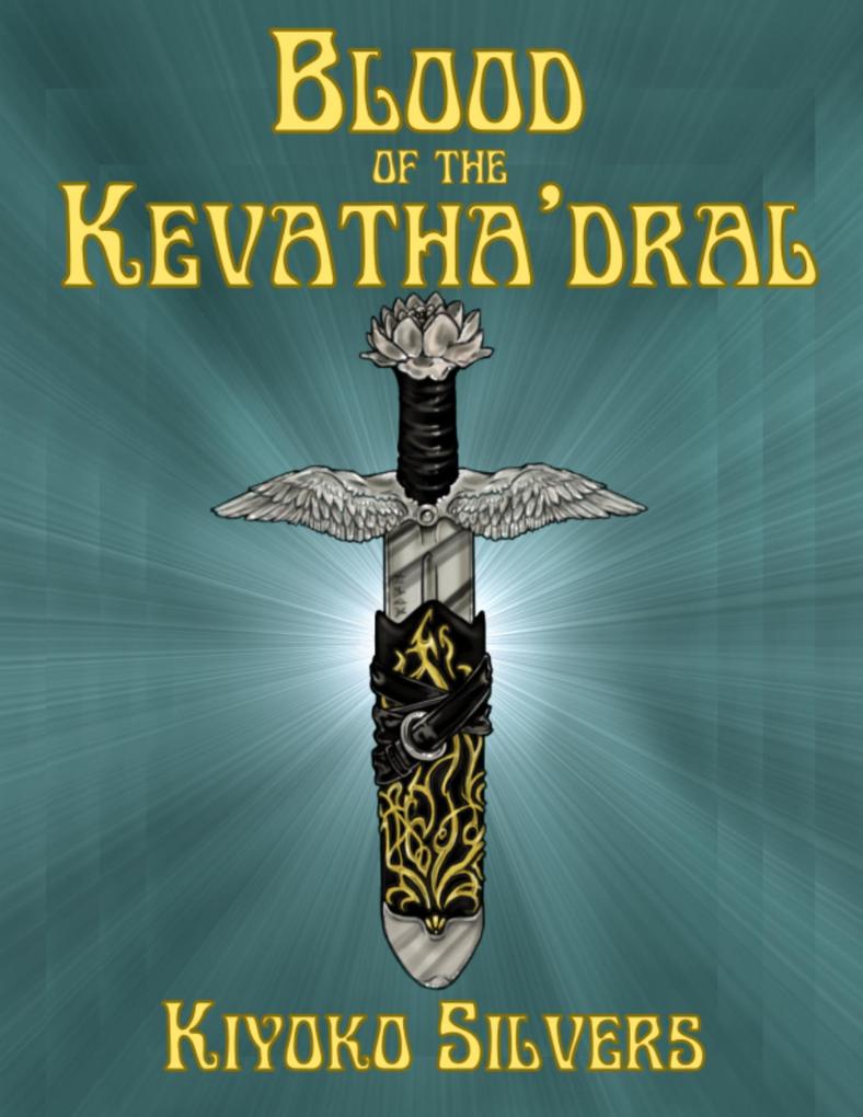 Blood of the Kevatha‘dral