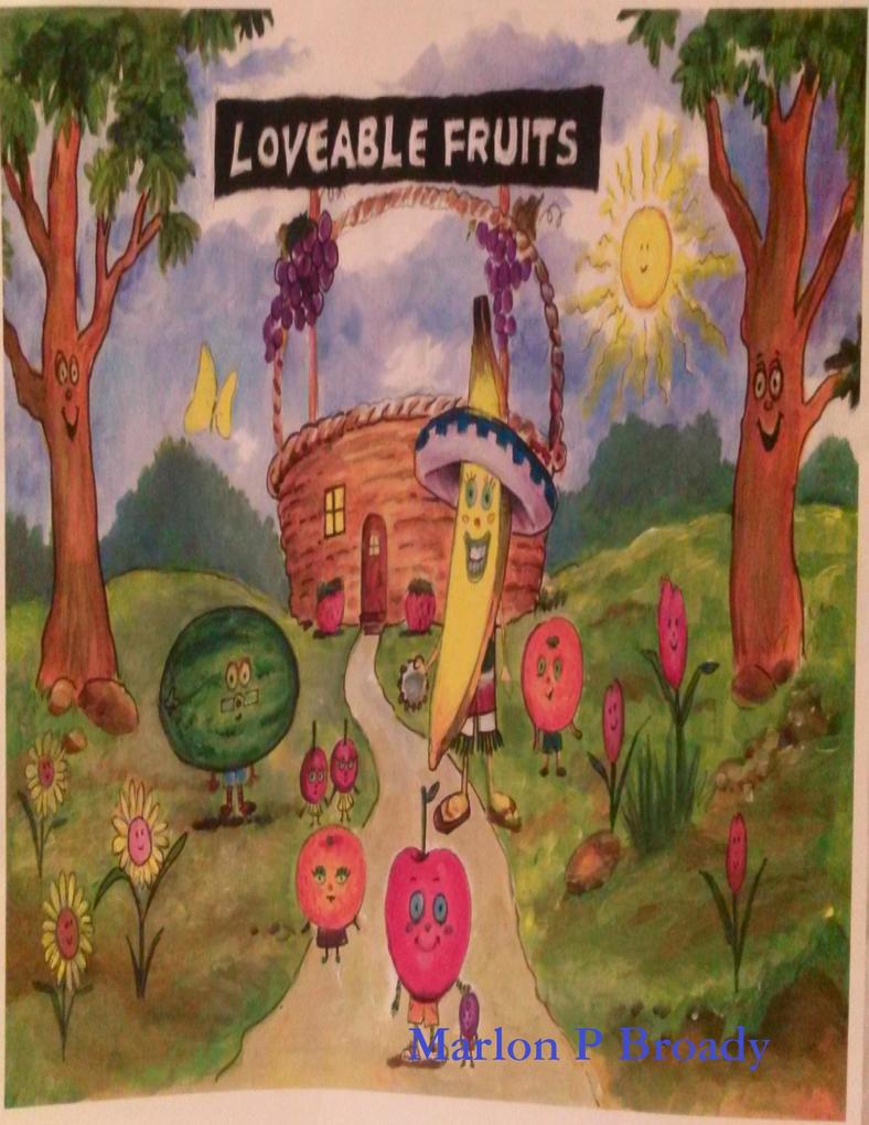 Loveable Fruits: Andy the Apple and Gia the Grape