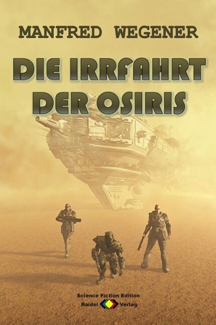 Die Irrfahrt der OSIRIS (Science Fiction Roman)