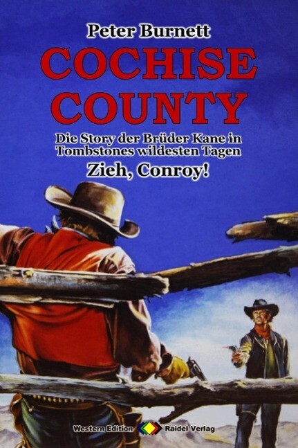 COCHISE COUNTY Western 13: Zieh Conroy!