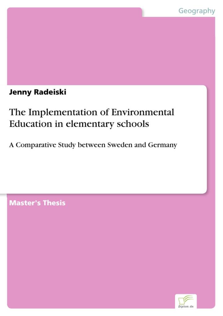 The Implementation of Environmental Education in elementary schools