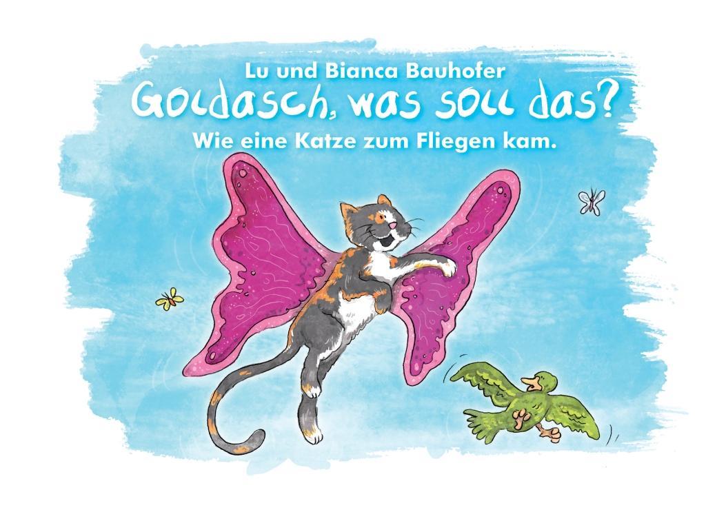 Goldasch was soll das?