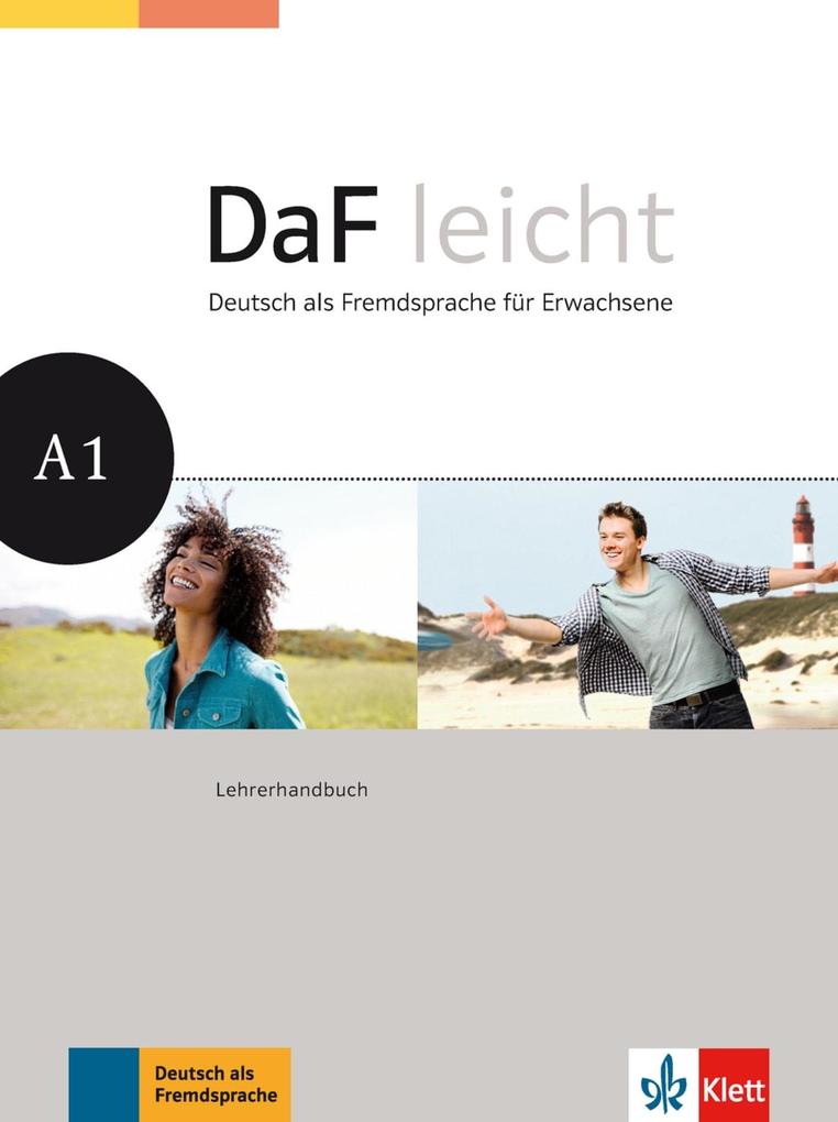 DaF leicht / Lehrerhandbuch A1 - Sabine Jentges/ Eveline Schwarz/ Kathrin Sokolowski