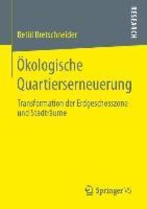 Ökologische Quartierserneuerung