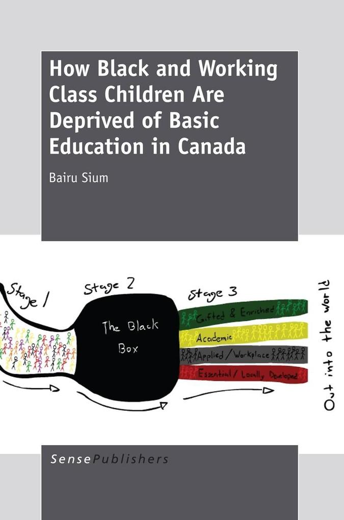 How Black and Working Class Children Are Deprived of Basic Education in Canada
