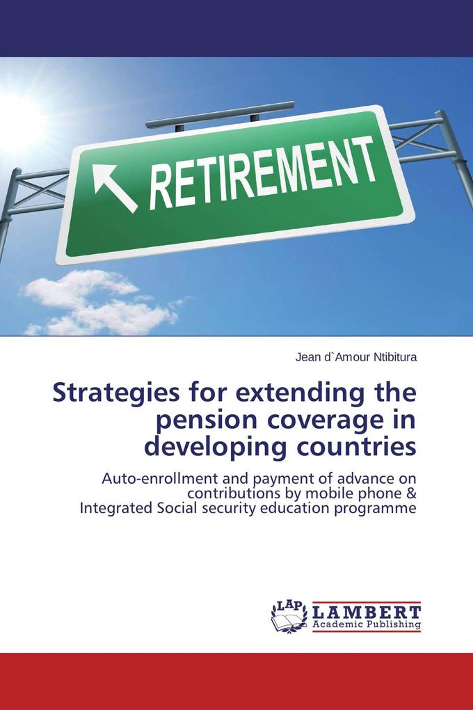 Strategies for extending the pension coverage in developing countries