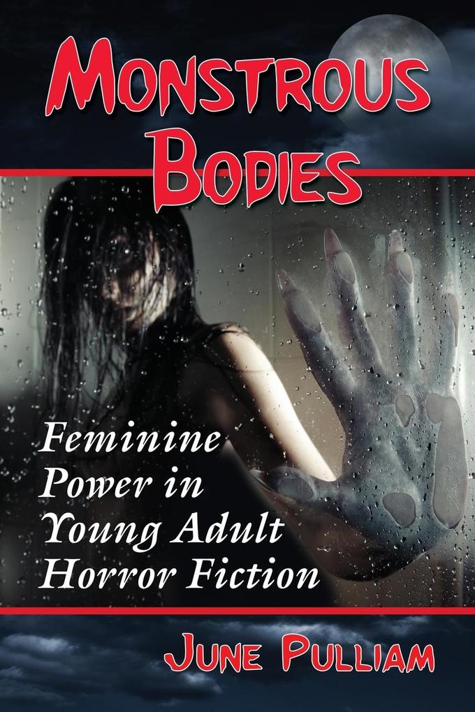 Monstrous Bodies