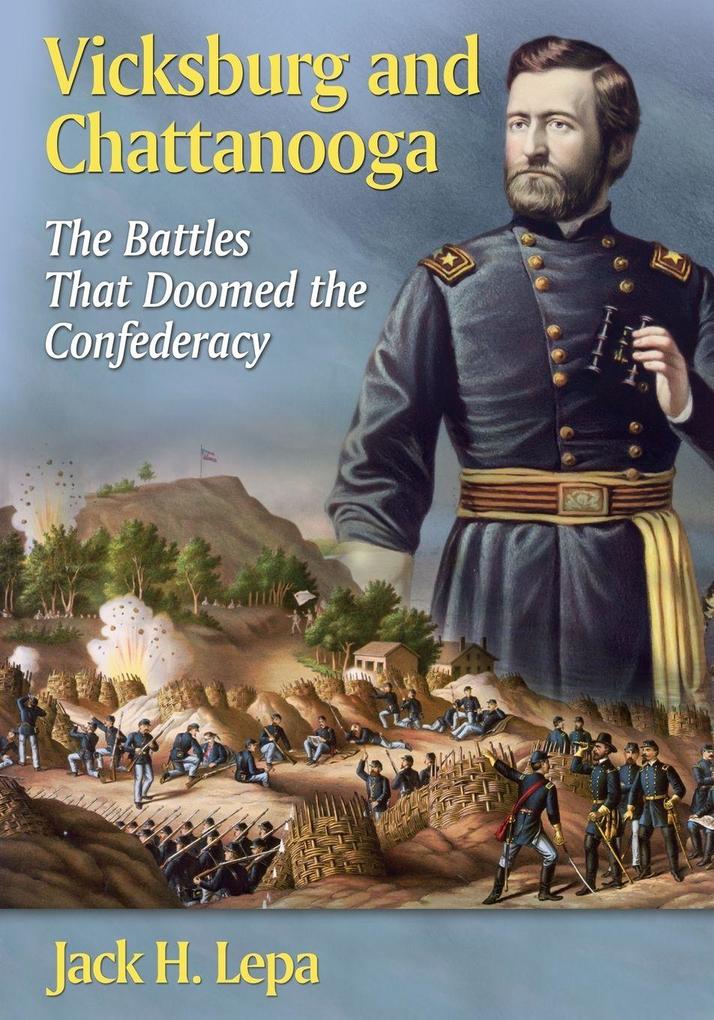 Vicksburg and Chattanooga