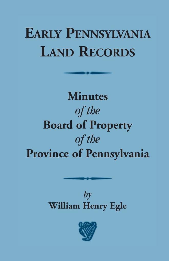 Early Pennsylvania Land Records