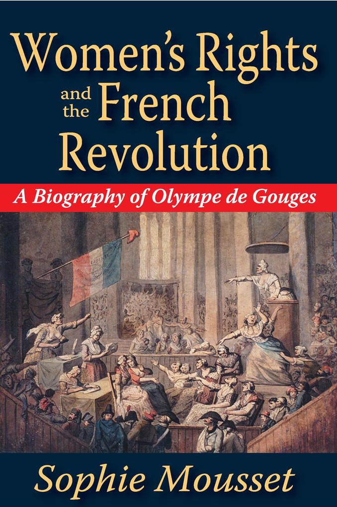 Women‘s Rights and the French Revolution