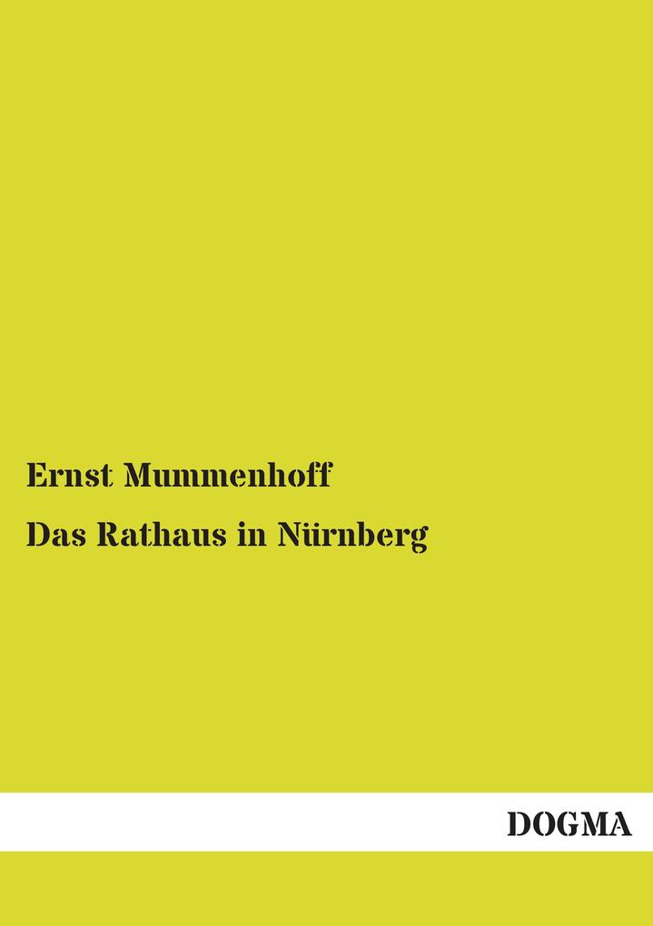 Das Rathaus in Nürnberg