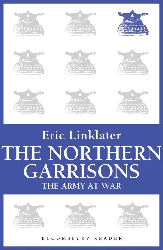 The Northern Garrisons