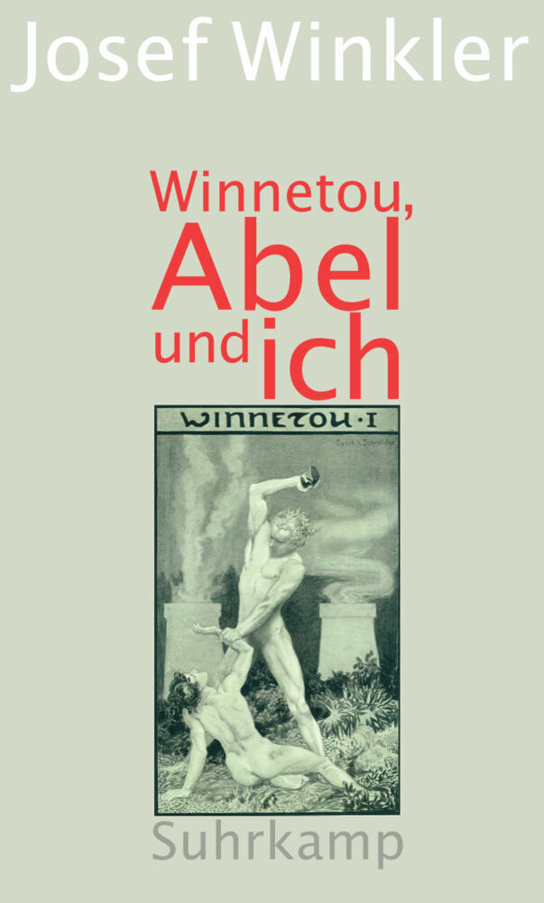 Josef Winkler: Winnetou, Abel und ich - Taschenbuch - Bild 2