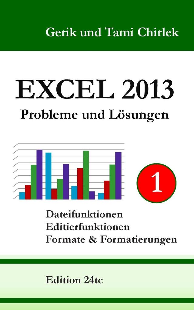 Excel 2013. Probleme und Lösungen. Band 1