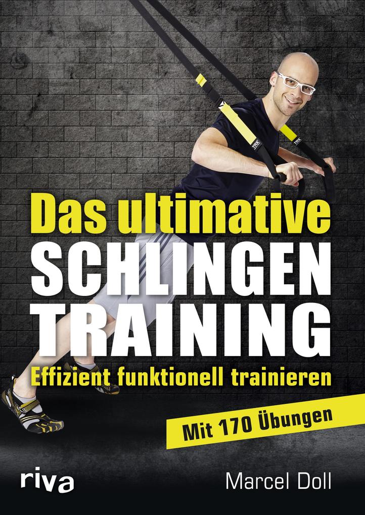 Marcel Doll: Das ultimative Schlingentraining - Taschenbuch - Bild 4