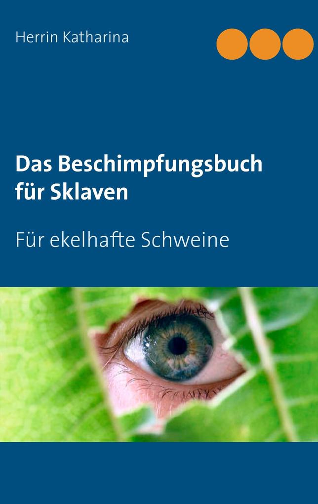 Das Beschimpfungsbuch für Sklaven