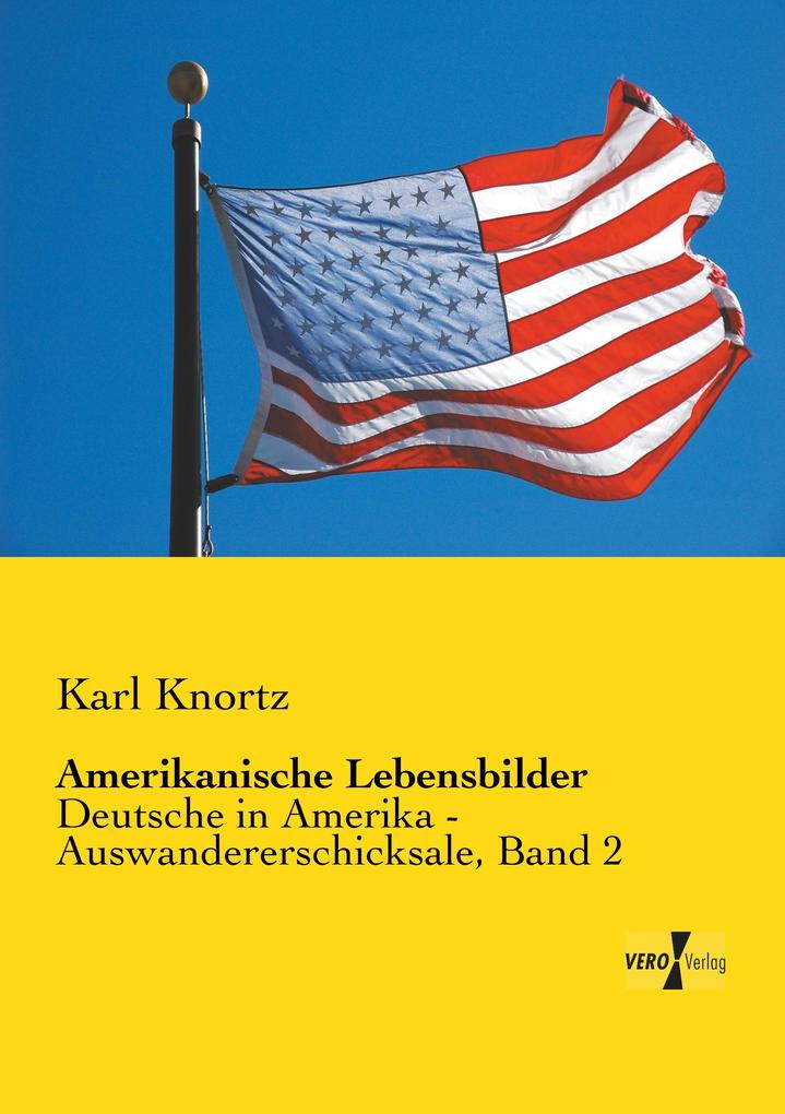 Amerikanische Lebensbilder