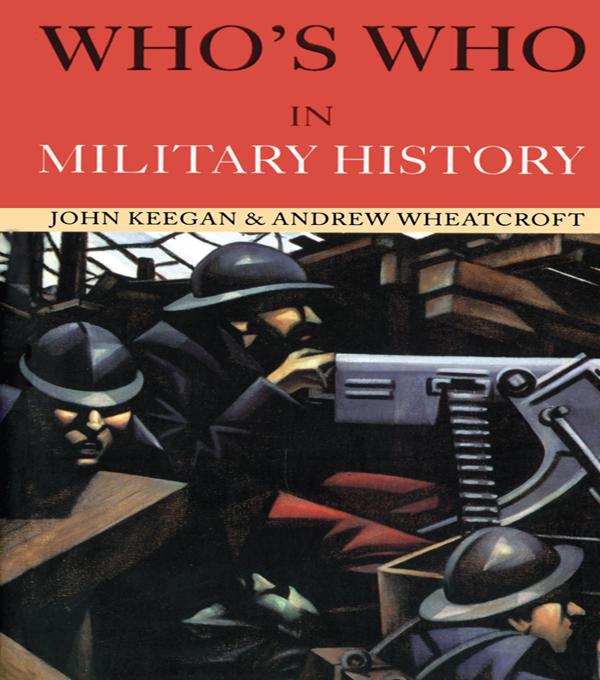 Who‘s Who in Military History