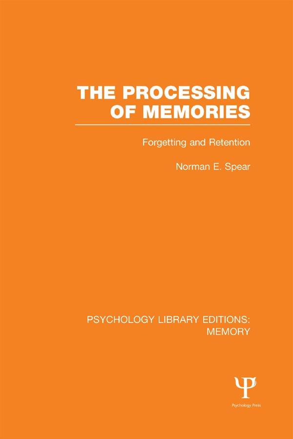 The Processing of Memories (PLE: Memory)