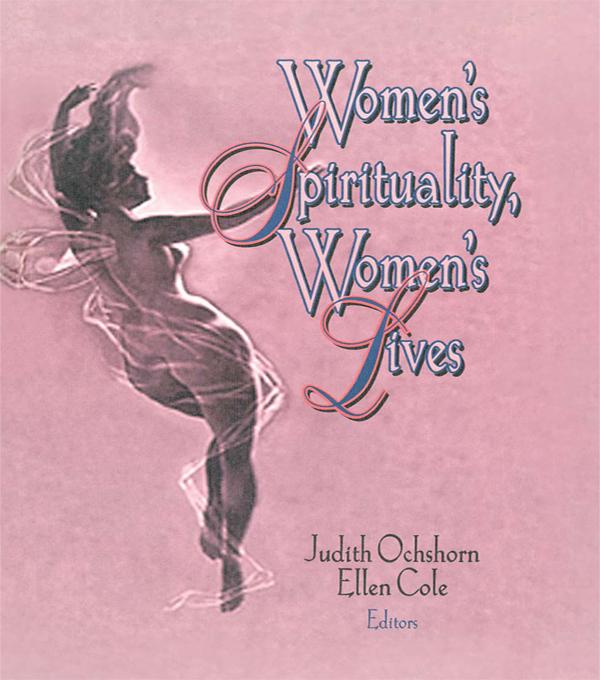 Women's Spirituality Women's Lives