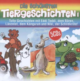 Die schönsten Tiergeschichten. Tl.1 5 Audio-CDs
