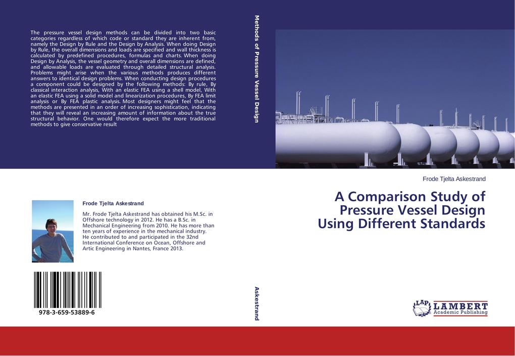 A Comparison Study of Pressure Vessel Design Using Different Standards