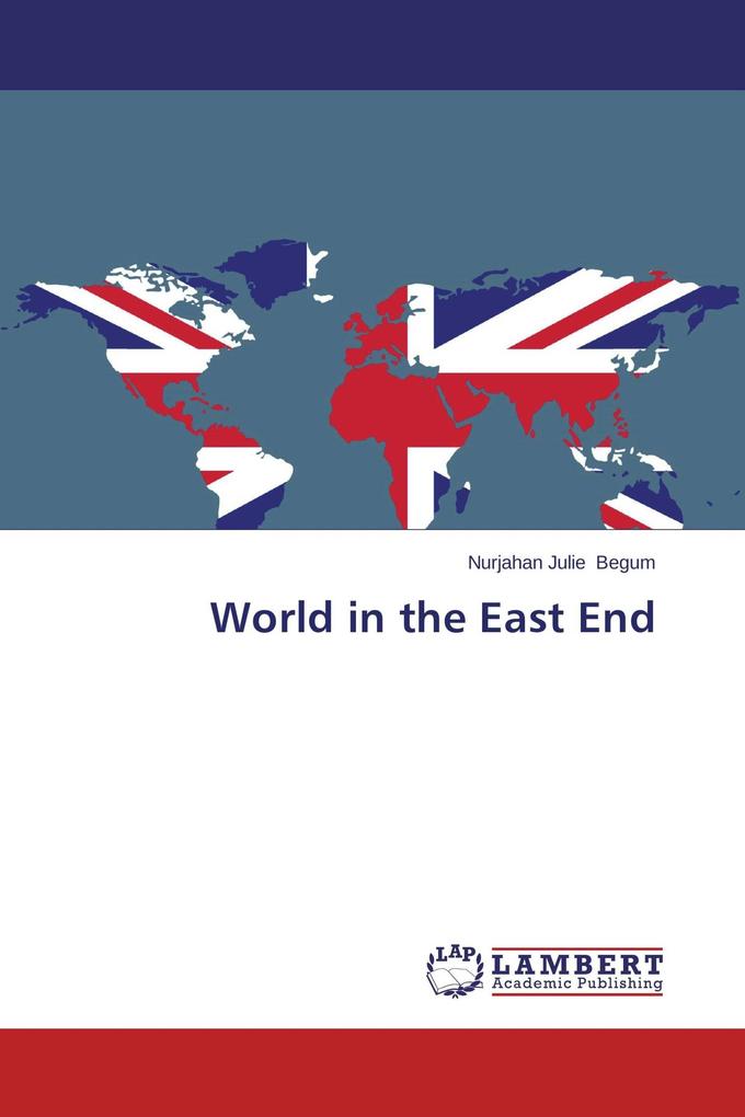 World in the East End