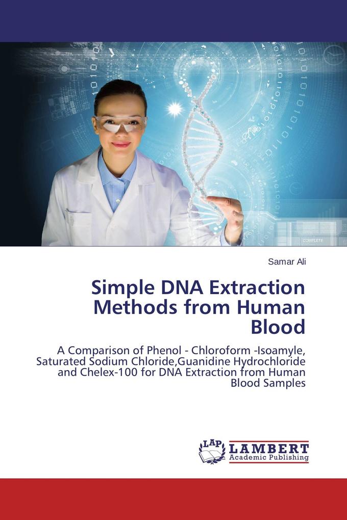 Simple DNA Extraction Methods from Human Blood
