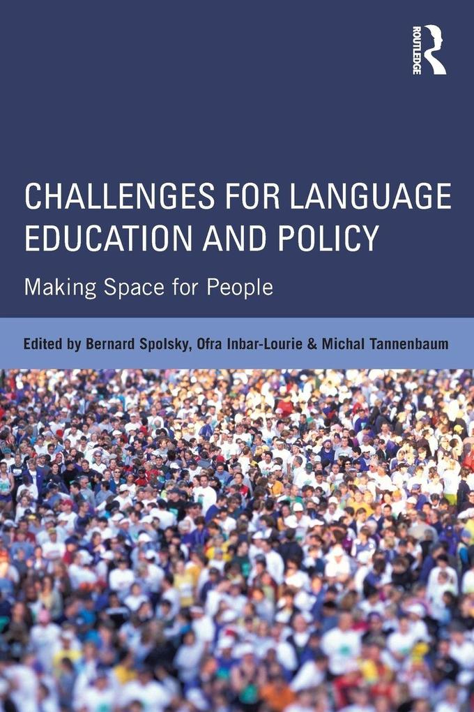 Challenges for Language Education and Policy