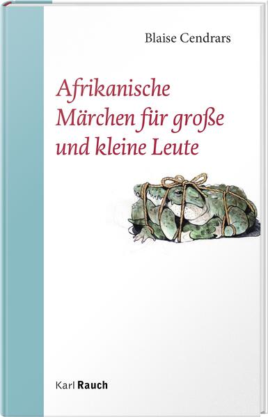 Image of Afrikanische Märchen für große und kleine Leute