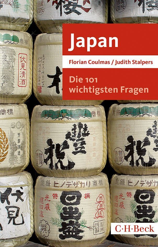 C.h. Beck Die 101 Wichtigsten Fragen: Japan