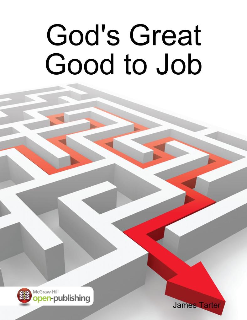 God‘s Great Good to Job
