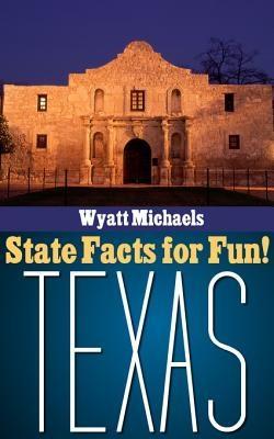State Facts for Fun! Texas
