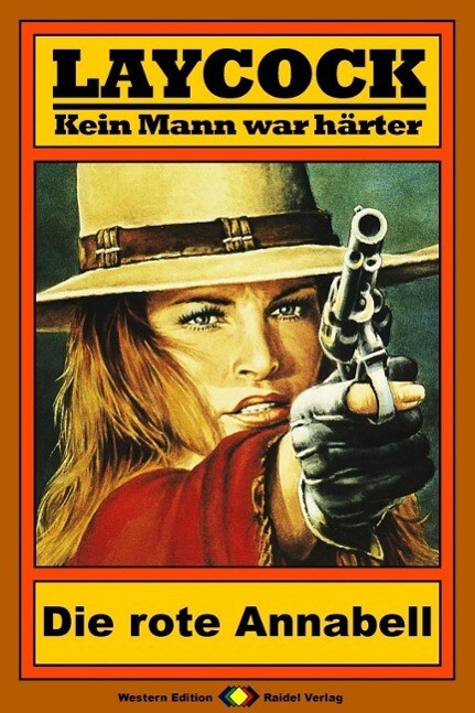 Laycock Western 33: Die rote Annabell