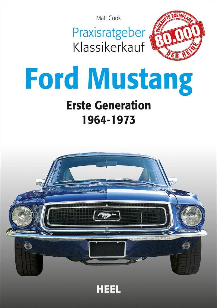 Image of Praxisratgeber Klassikerkauf: Ford Mustang
