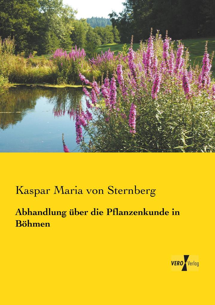 Abhandlung über die Pflanzenkunde in Böhmen
