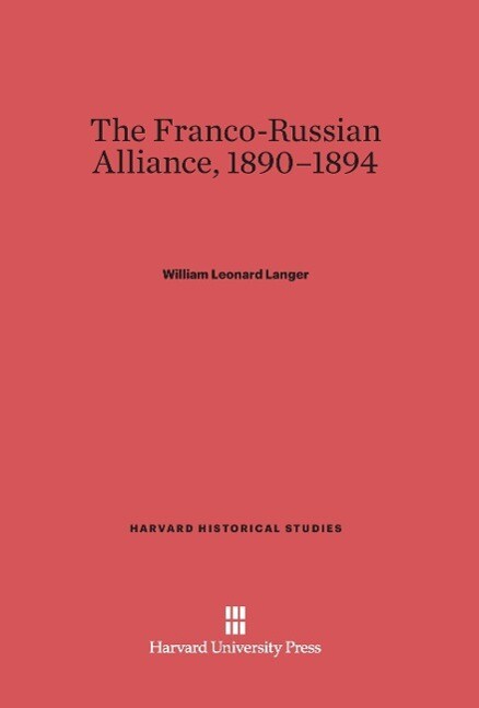 The Franco-Russian Alliance 1890-1894