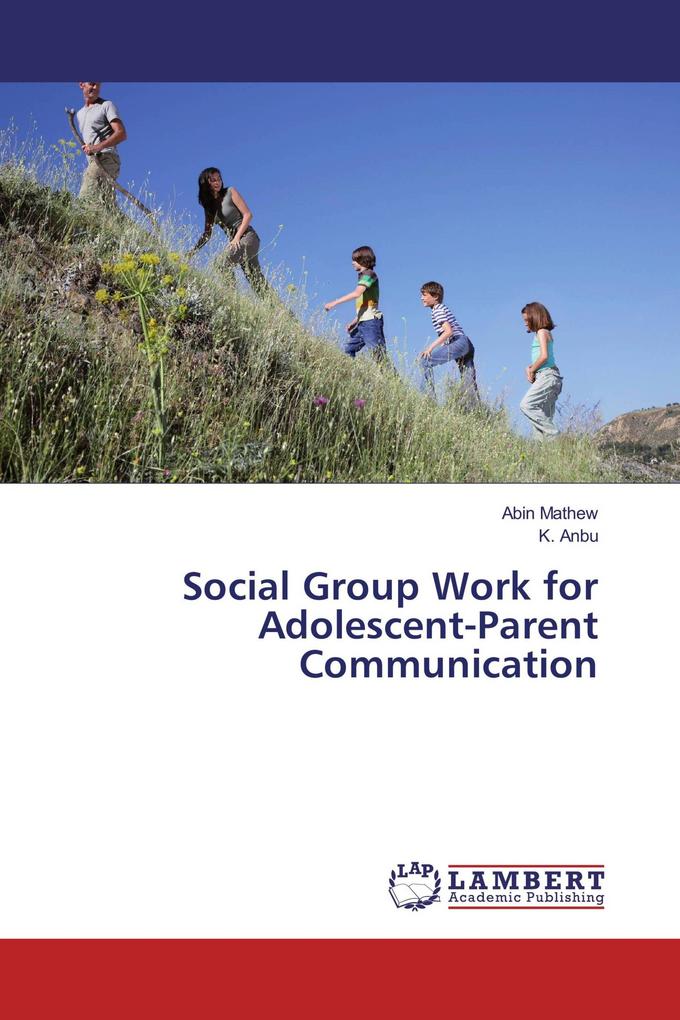 Social Group Work for Adolescent-Parent Communication