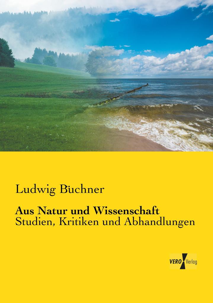 Aus Natur und Wissenschaft