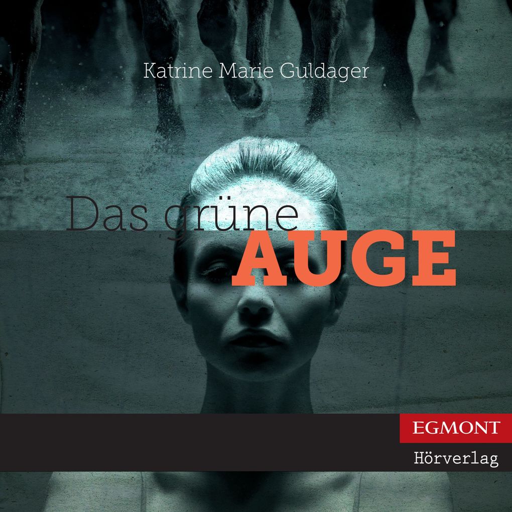 Das grüne Auge (ungekürzt)